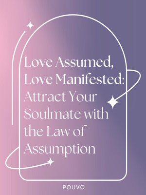cover image of Love Assumed, Love Manifested